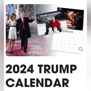 2024 Trump Calendar, What a Year!! Collectible